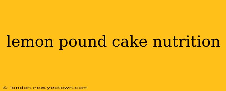 lemon pound cake nutrition
