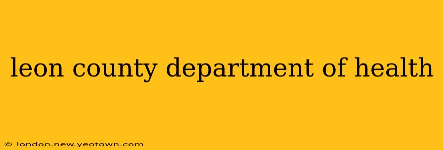 leon county department of health