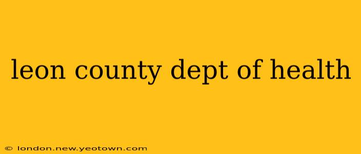 leon county dept of health