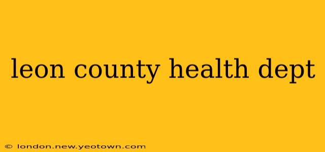 leon county health dept