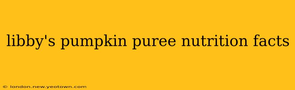 libby's pumpkin puree nutrition facts