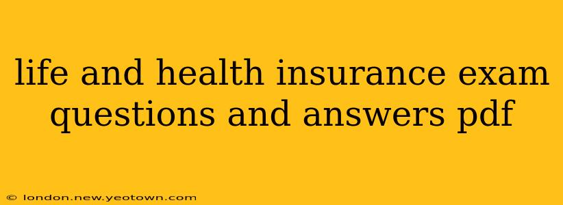 life and health insurance exam questions and answers pdf