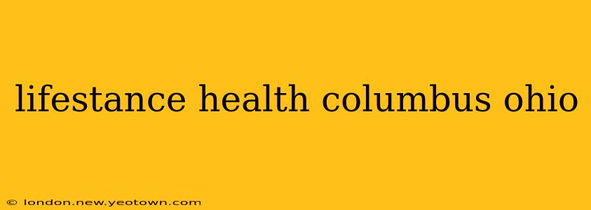 lifestance health columbus ohio