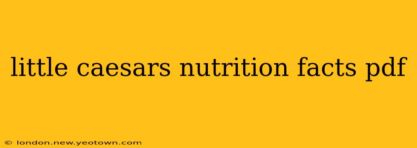 little caesars nutrition facts pdf