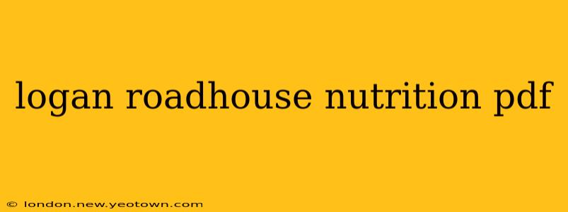 logan roadhouse nutrition pdf
