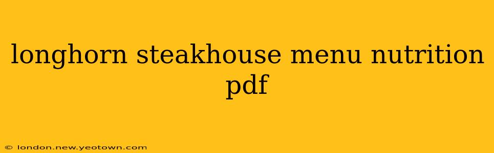 longhorn steakhouse menu nutrition pdf