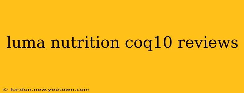 luma nutrition coq10 reviews