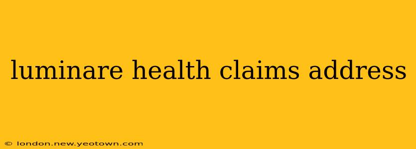 luminare health claims address