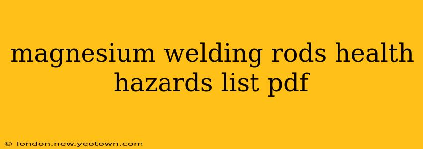 magnesium welding rods health hazards list pdf
