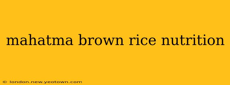 mahatma brown rice nutrition