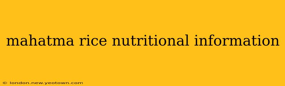 mahatma rice nutritional information