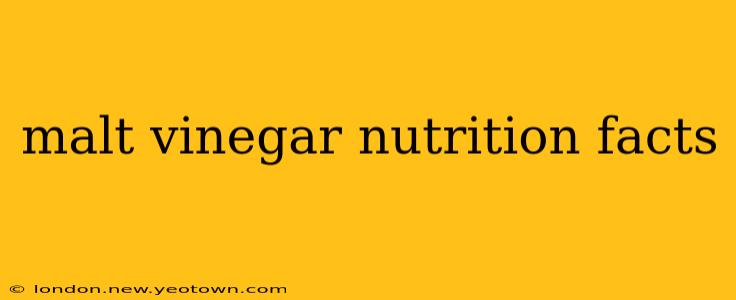 malt vinegar nutrition facts