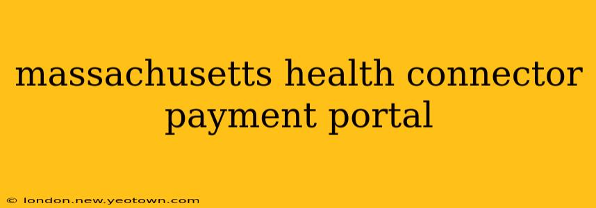 massachusetts health connector payment portal