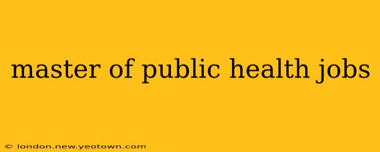 master of public health jobs