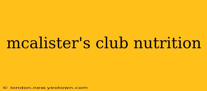 mcalister's club nutrition