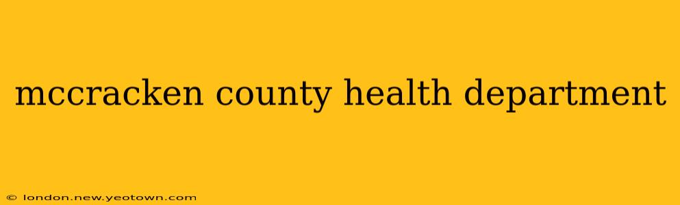 mccracken county health department