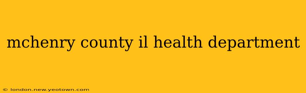 mchenry county il health department