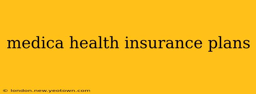 medica health insurance plans