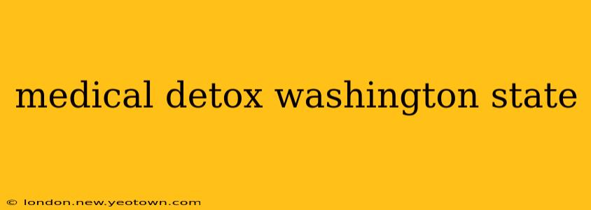 medical detox washington state