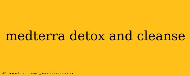 medterra detox and cleanse