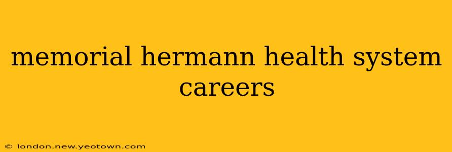 memorial hermann health system careers