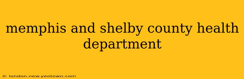 memphis and shelby county health department