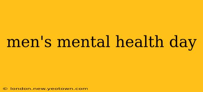 men's mental health day