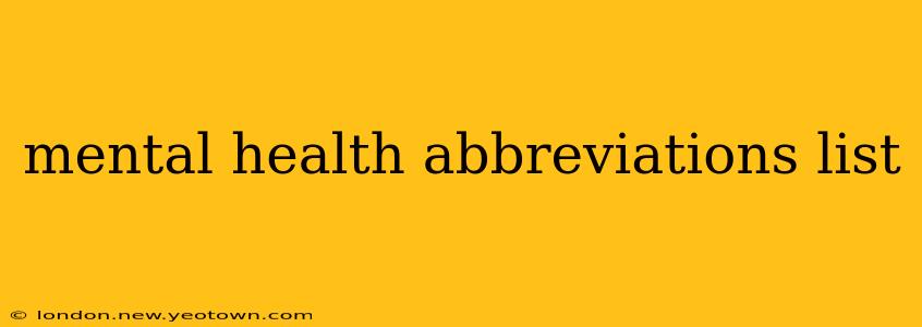 mental health abbreviations list