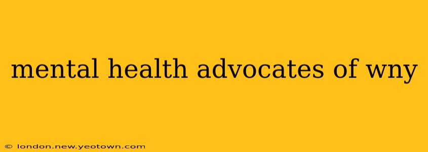 mental health advocates of wny