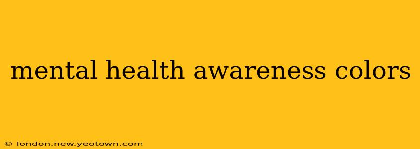 mental health awareness colors