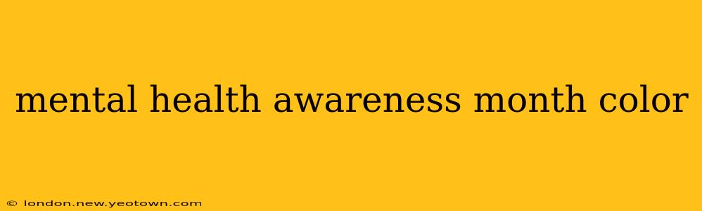 mental health awareness month color