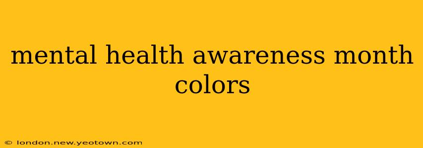 mental health awareness month colors