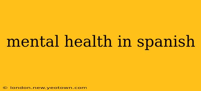 mental health in spanish