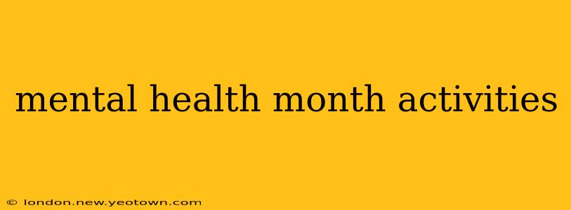mental health month activities