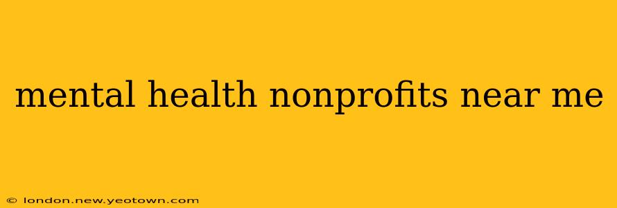 mental health nonprofits near me