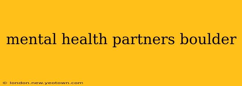 mental health partners boulder