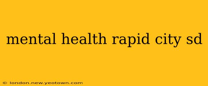 mental health rapid city sd