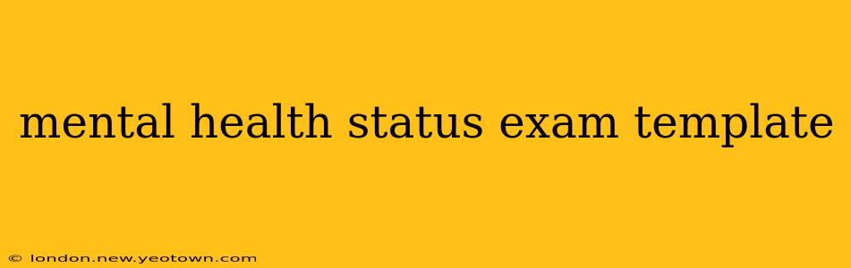 mental health status exam template
