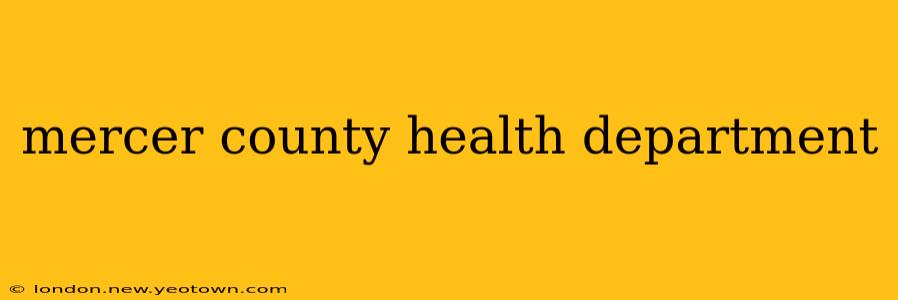 mercer county health department