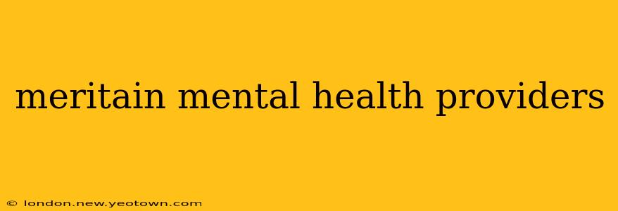 meritain mental health providers