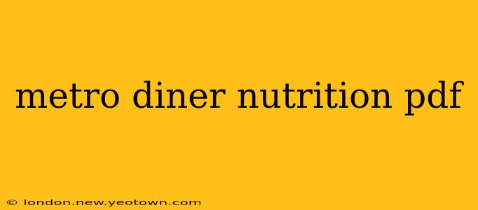 metro diner nutrition pdf