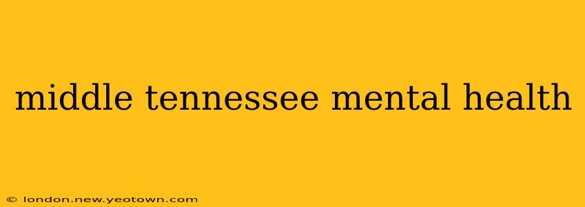 middle tennessee mental health