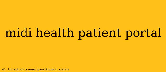midi health patient portal