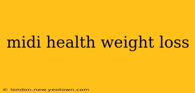 midi health weight loss