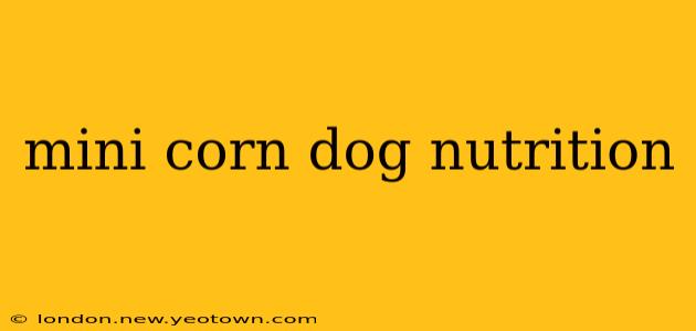 mini corn dog nutrition