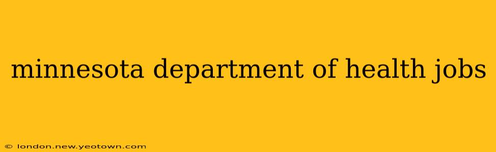 minnesota department of health jobs