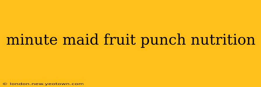 minute maid fruit punch nutrition