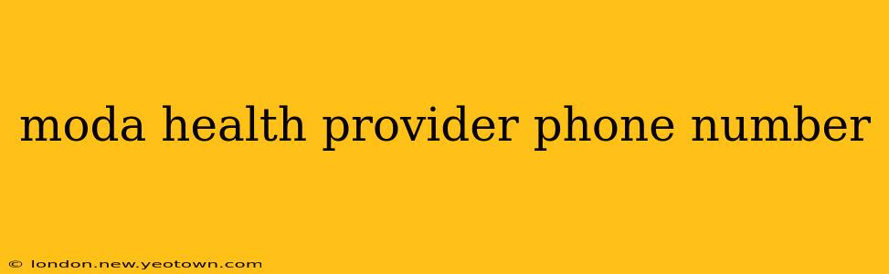 moda health provider phone number