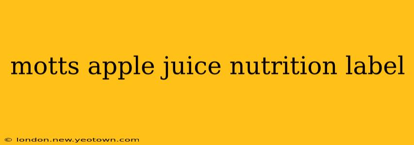 motts apple juice nutrition label