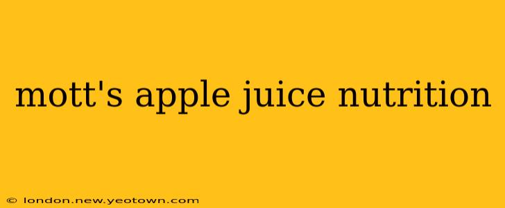 mott's apple juice nutrition
